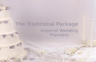 The Traditional Package Imperial Wedding Planners.