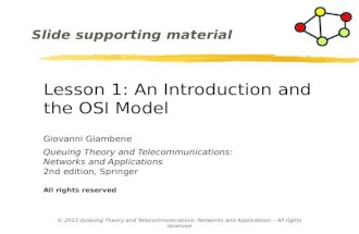 Lesson 1: An Introduction and the OSI Model Giovanni Giambene Queuing Theory and Telecommunications: Networks and Applications 2nd edition, Springer All.