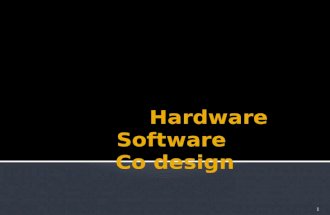 1  Staunstrup and Wolf Ed. “Hardware Software codesign: principles and practice”, Kluwer Publication, 1997  Gajski, Vahid, Narayan and Gong, “Specification,
