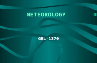 METEOROLOGY GEL-1370. Chapter Nine Chapter Nine Weather Forecasting.