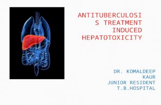 ANTITUBERCULOSIS TREATMENT INDUCED HEPATOTOXICITY.