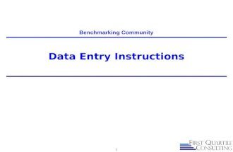 Data Entry Instructions 1 Benchmarking Community.