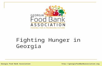 The Georgia Food Bank Association Fighting Hunger in Georgia.