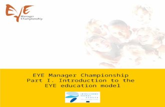 EYE Manager Championship Part I. Introduction to the EYE education model.