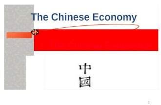 1 The Chinese Economy. 2 THE PEOPLE’S REPUBLIC OF CHINA.
