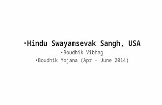 Hindu Swayamsevak Sangh, USA Boudhik Vibhag Boudhik Yojana (Apr – June 2014)