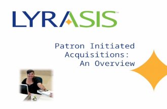 Patron Initiated Acquisitions: An Overview. Show Us Where You Are! On the toolbar, click on the yellow star, then click on your location!