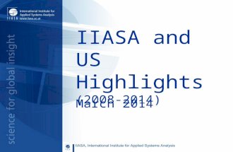IIASA and US Highlights (2008-2014) March 2014. CONTENTS 1.Summary 2.National Member Organization 3.Some Leading US Personalities Associated with IIASA.