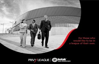 Welcome to a whole new world of financial finesse Presenting Privy League - an exclusive premium banking program that is earmarked for a privileged few.