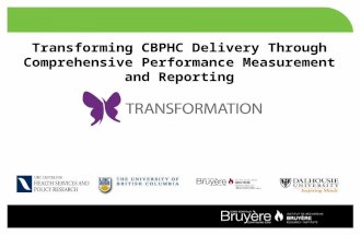 Transforming CBPHC Delivery Through Comprehensive Performance Measurement and Reporting.