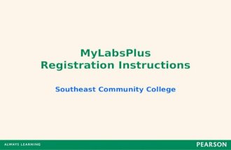 MyLabsPlus Registration Instructions Southeast Community College.