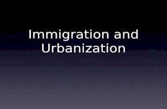 Immigration and Urbanization. Immigration Birds of Passage.