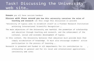 Task! Discussing the University web site… Ensure you all have session handout Discuss with those around you how this university conceives the roles of.
