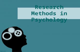 Research Methods in Psychology. Do Now Which contemporary perspective of psychology do you most identify with? Why?