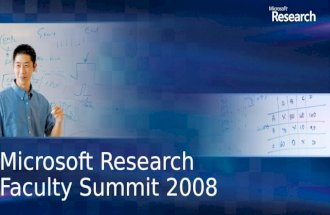 Microsoft Research Faculty Summit 2008. Paul Ginsparg CIS and Physics, Cornell University.