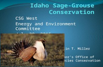 CSG West Energy and Environment Committee July 28, 2015 Dustin T. Miller Governor’s Office of Species Conservation.