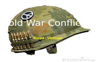Cold War Conflicts Korea - Vietnam. Korea First war that grew from Cold War ideologies – 1950 – Communist North Korea crossed the 38 th parallel and attacked.