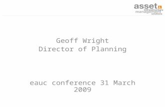 Geoff Wright Director of Planning eauc conference 31 March 2009.