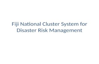 Fiji National Cluster System for Disaster Risk Management.