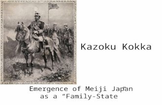 Kazoku Kokka Emergence of Meiji Japan as a “Family-State”
