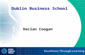 Excellence through learning Dublin Business School Declan Coogan.