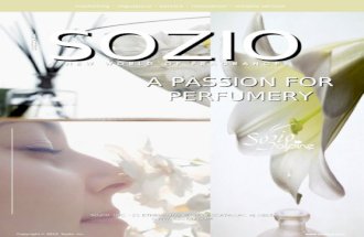 Copyright  2013 Sozio, Inc.  SOZIO marketing – regulatory – service – innovation – reliable service A PASSION FOR PERFUMERY .