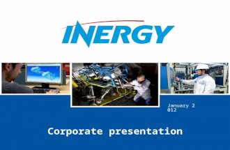 January 2012 Corporate presentation. 2 © Inergy Automotive Systems | INERGY corporate presentation  January 2012 INERGY, a subsidiary of Plastic Omnium.