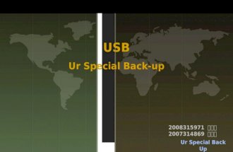 Universal Serial Bus 컴퓨터와 주변기기를 연결하는 데 쓰이는 입출력 표준 가운데 하나 (USB 1.0, 1.1, 2.0, 3.0 등 )