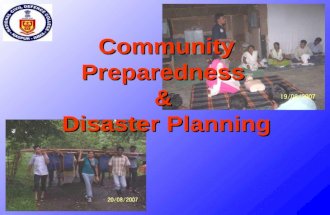 Community Preparedness & Disaster Planning. Why Disasters occur ?