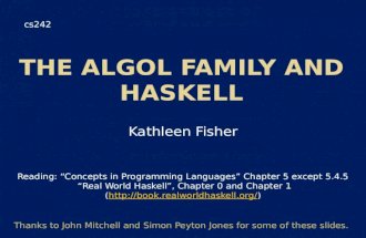 Kathleen Fisher cs242 Reading: “Concepts in Programming Languages” Chapter 5 except 5.4.5 “Real World Haskell”, Chapter 0 and Chapter 1 (