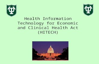Health Information Technology for Economic and Clinical Health Act (HITECH)