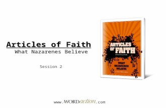 Articles of Faith What Nazarenes Believe  Session 2.