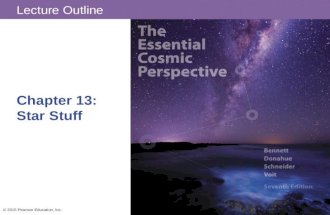 Lecture Outline Chapter 13: Star Stuff © 2015 Pearson Education, Inc.