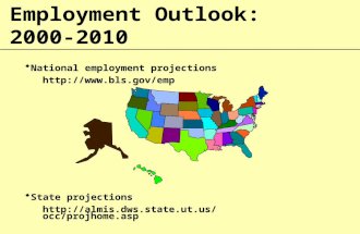 Employment Outlook: 2000-2010  National employment projections   State projections .