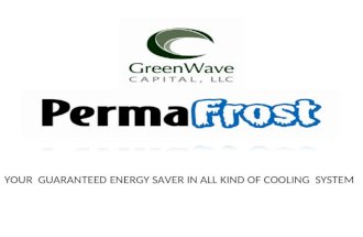 YOUR GUARANTEED ENERGY SAVER IN ALL KIND OF COOLING SYSTEM.