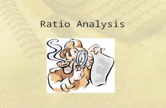 Ratio Analysis. Financial Analysis Comparing Financial Statements Condensed Statement Analysis Trend Analysis Ratio Analysis Comparison with Similar Businesses.