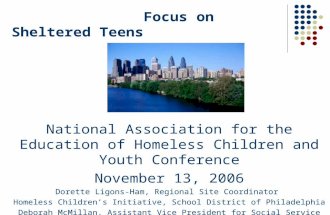 Homelessness and School Attendance: Focus on Sheltered Teens National Association for the Education of Homeless Children and Youth Conference November.