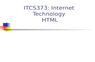 ITCS373: Internet Technology HTML. What is HTML? HTML stands for HyperText Markup Language. HTML is a method of describing the format of documents - it.