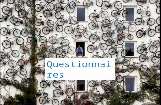 Questionnaires. Quantitative and Qualitative Research Questionnaires (quantitative) – do the Carbon Footprint questionnaire Creating questionnaires Tutorial.