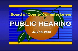 Board of County Commissioners PUBLIC HEARING July 13, 2010.