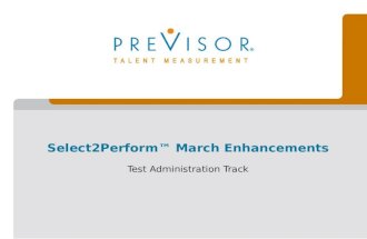 Select2Perform™ March Enhancements Test Administration Track.