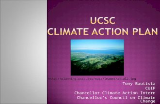 Tony Bautista CUIP Chancellor Climate Action Intern Chancellor’s Council on Climate Change .