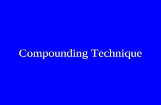 Compounding Technique. Rubber compounding What is rubber compounding? Why we are doing? How can we do it successfully?