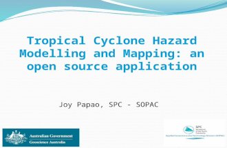 Joy Papao, SPC - SOPAC. Tropical Cyclones, Typhoons & Hurricanes.