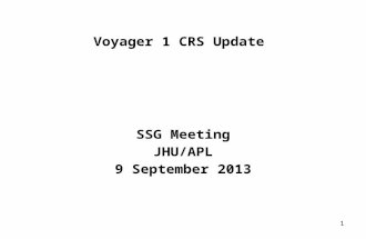 1 Voyager 1 CRS Update SSG Meeting JHU/APL 9 September 2013.