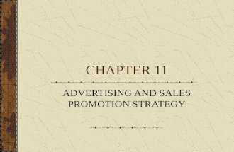 CHAPTER 11 ADVERTISING AND SALES PROMOTION STRATEGY.