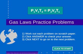 Practice Problems for the Gas Laws Keys Practice Problems for the Gas Laws .