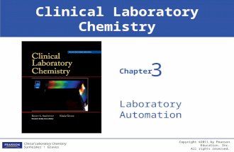 Chapter Clinical Laboratory Chemistry Copyright ©2011 by Pearson Education, Inc. All rights reserved. Clinical Laboratory Chemistry Sunheimer Graves Laboratory.