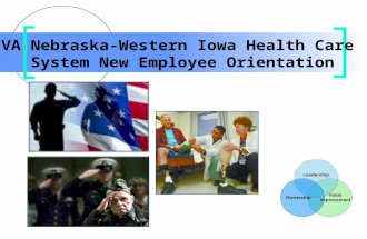 VA Nebraska-Western Iowa Health Care System New Employee Orientation.