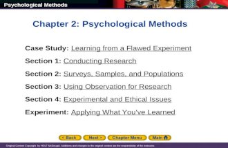 Psychological Methods Original Content Copyright by HOLT McDougal. Additions and changes to the original content are the responsibility of the instructor.